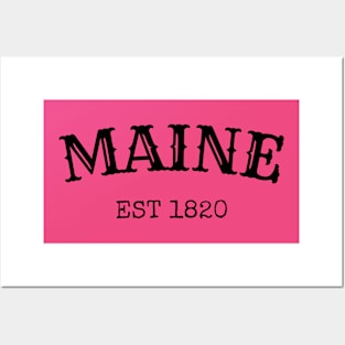 Maine Est 1820 Posters and Art